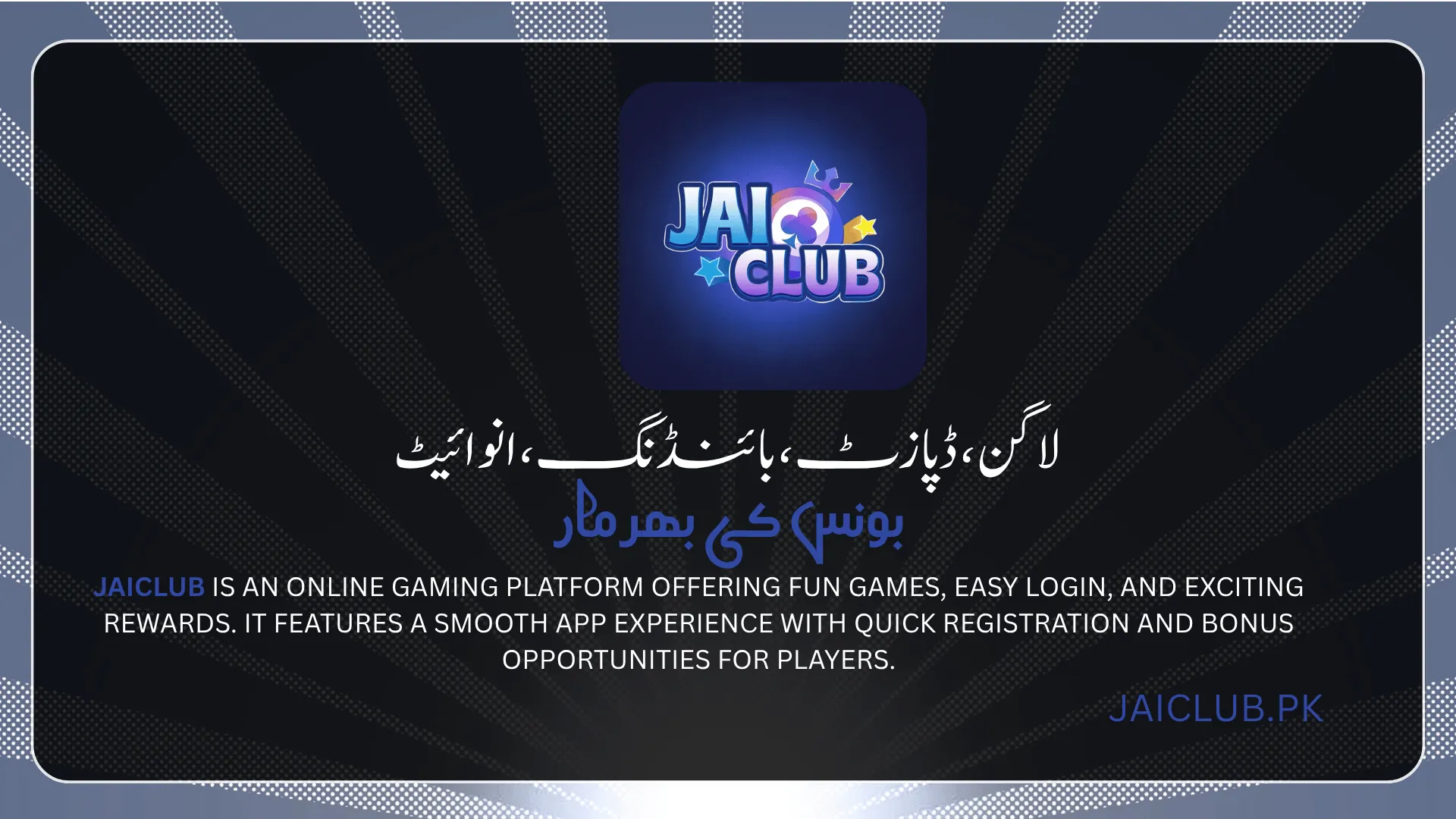 Jaiclub Game